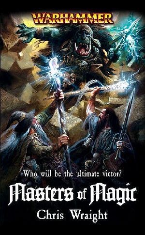[Warhammer 01] • Masters of Magic